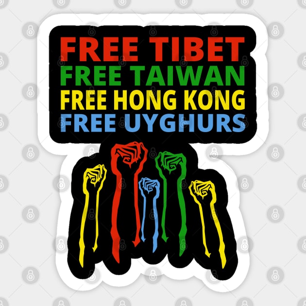 FREE TIBET FREE TAIWAN FREE HONG KONG FREE UYGHURS PROTEST Sticker by ProgressiveMOB